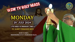 MONDAY HOLY MASS  STS MARTHA MARY amp LAZARUS  29 JULY 2024 17TH WEEK II by Fr Albert MSFS holymass [upl. by Sinnelg]