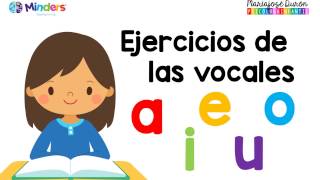 Ejercicios de las vocales  Aprendiendo a leer  Minders Psicología Infantil [upl. by Anidan]