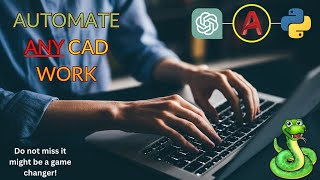 Automate Any CAD drawing using Python x ChatGPT [upl. by Blanchette]
