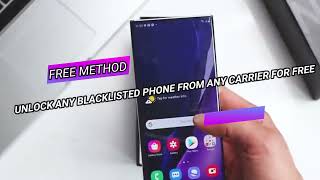 Unlock Any Blacklisted Phone from Any Carrier for FREE with this Simple Method [upl. by Akiem27]