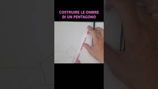 Come Costruire le Ombre di un Pentagono Questo è lo short che aspettavi [upl. by Kcirdorb]