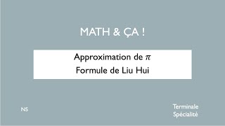 Approximation de 𝛑 formule de Liu Hui [upl. by Thorin211]