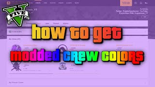 GTA 5 Online How To Get Modded Crew Colors  PS4 XBOX ONE PC 2021 Update [upl. by Mihalco]