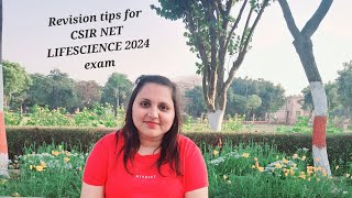 REVISION TIPS FOR CSIR NET LIFESCIENCE 2024 [upl. by Eniruam]