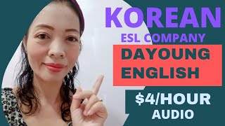 AUDIOBASED ESL COMPANYEarn 💵💰 4HrHow To Be A Tutor in DAYOUNG ENGLISH [upl. by Ellan]