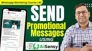 How to send 1000 Promotional Messages using Whatsapp API  AiSensy  Umar Tazkeer [upl. by Ertemed]