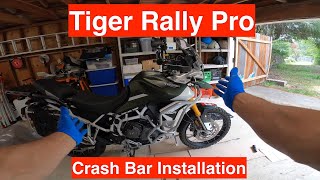 Tiger Rally Pro  Crash Bar Installation [upl. by Cece]