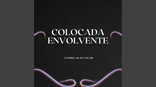 Colocada Envolvente [upl. by Rexana]