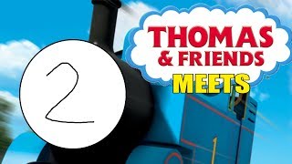 Thomas amp Friends Meets 2 [upl. by Aspasia]