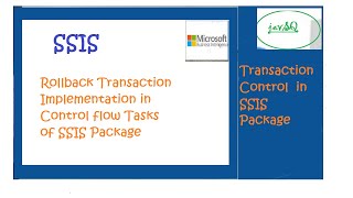 Transaction Handling in SSIS Package [upl. by Jobey]