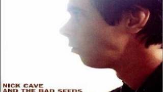 Nick Cave And The Bad Seeds  Wonderful Life [upl. by Gambrell750]