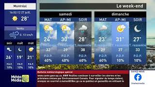 meteomedia montreal 28 juillet au 3 aout 2024 [upl. by Hctub]