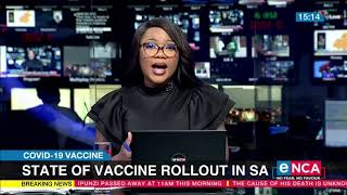 COVID19 Vaccine  State of vaccine rollout in SA [upl. by Maribelle516]