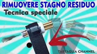 INCREDIBILE tecnica efficace per rimuovere stagno da contatti e dissaldatura smd [upl. by Mayhs507]