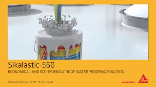 Sikalastic®560 Liquid applied roof waterproofing membrane [upl. by Dewayne]