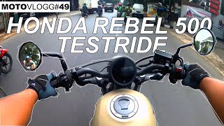 Honda Rebel 500 Testride [upl. by Zanas139]