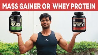 MASS GAINER OR WHEY PROTEIN  WHICH ONE SHOULD YOU BUY FOR MUSCLE BUILDING [upl. by Eigla]