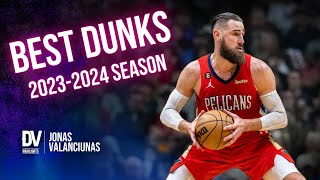 Jonas Valanciunas best dunks of the 20232024 season [upl. by Anaihr342]