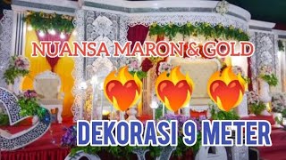 DEKORASI 9 METER NUANSA MARON amp GOLD [upl. by Rivi]