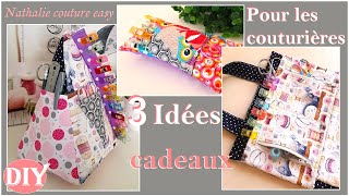 3 idées cadeaux pour les couturières DIY couture by Nathalie couture easy [upl. by Lisette105]