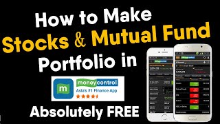 How to Make Portfolio in Moneycontrol App   Stocks amp Mutual Fund Portfolio  Moneycontrol in Hindi [upl. by Eintihw]