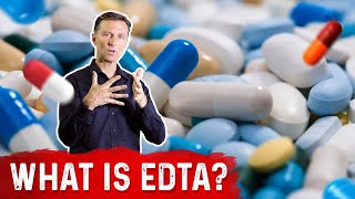 What Does EDTA Do – Dr Berg [upl. by Gabel]