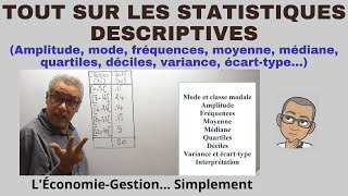 TOUT SUR LES STATISTIQUES DESCRIPTIVES Simplement [upl. by Delp]