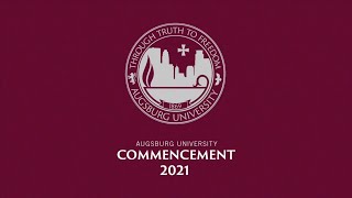 Augsburg University In Person Commencement 2021 [upl. by Yager]