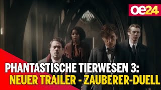 Phantastische Tierwesen 3 Neuer Trailer zeigt ZaubererDuell [upl. by Amlas]