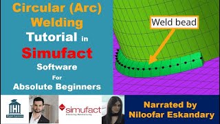 How to Simulate the Arc Welding Process in Simufact with an Example [upl. by Hershell]