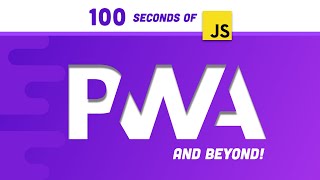 Progressive Web Apps in 100 Seconds  Build a PWA from Scratch [upl. by Etessil]