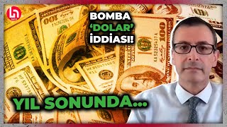 Ünlü ekonomistten korkutan dolar tahmini Yılın sonunda bu kadar olacak [upl. by Ainaled]