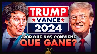 ¿Por qué a Milei le conviene que gane Donald Trump 🗽 [upl. by Dira]