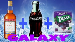 GALAXY EMPERADOR DOUBLE LIGHT  COKE  TANG GRAPES MIX  Donna Salas official [upl. by Pruter]