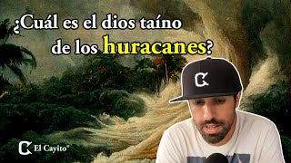 ¿Juracán o Guabancex La historia de la deidad taína de los huracanes historia puertorico taino [upl. by Aisset]