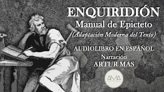 Epicteto  Enquiridión Manual de Epicteto quotModernizadoquot Audiolibro Completo en Español quotVoz Realquot [upl. by Mobley]