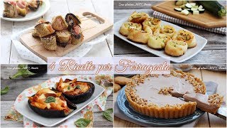 Menù di Ferragosto 4 Ricette facili e gustose [upl. by Krauss]