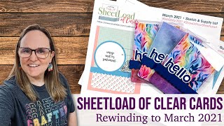 How to Make a SheetLoad of Clear Cards  Rewind to March 2021 slctmar2021 suysmar2021 [upl. by Elnore509]