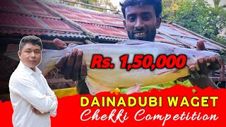 Dainadubi Waget Chekki Competition  16 November  Entry Rs 1500  North Garo Hills Meghalaya [upl. by Ades834]