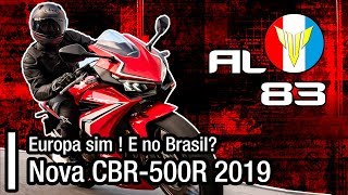 NOVA CBR500R 2019 [upl. by Enyluqcaj860]