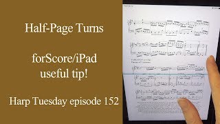 Halfpage turns on an iPadforScore  Harp Tuesday ep 152 [upl. by Bounds]