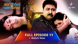 FULL EPISODE11  Sarabhai Vs Sarabhai  Ek ghar mein Maya aur Monisha starbharat funny [upl. by Angelle]