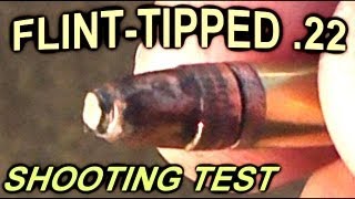 FLINTTIPPED 22LR Bullets  What the HECK will they do [upl. by Hgielrahc]