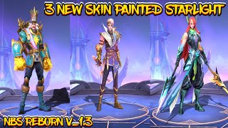 UPDATE  ADD 3 SKIN PAINTED 2024  GUSION STAR1ARLOT STAR1GATOTKACA STAR1 amp MORE [upl. by Tulley995]