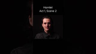 Hamlet Act 1 Scene 2 [upl. by Yerot281]