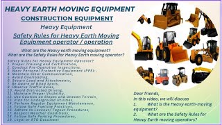 Construction Machinery And Equipment I Heavy Earth Moving Equipment I Heavy Equipment Safety [upl. by Islek493]