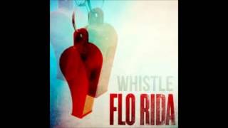 Flo Rida  Whistle SPED UP [upl. by Annamaria]