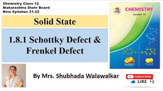 Solid State25 Schottky Defect amp Frenkel Defect Chemistry Class 12By Shubhada Walawalkar [upl. by Lajib630]