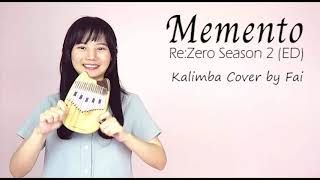 ReZero Season 2 ED  Memento┃Kalimba Cover with Note By Fai [upl. by Eidolem]