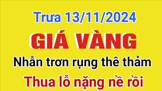 Giá vàng hôm nay 9999 trưa ngày 13112024 GIÁ VÀNG NHẪN 9999 Bảng giá vàng 24k 18k 14k 10k [upl. by Kimbra]